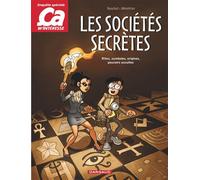 Ça m'intéresse - Tome 3 - Les Sociétés secrètes - Samuel Ménétrier - Dargaud - cartonné - Bande dessinée