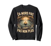 Ça Mord Pas mais Ça Ne Mappelle Pas Non Plus Sweatshirt