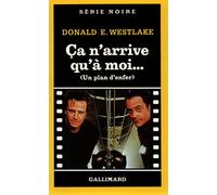 Ça n'arrive qu'à moi...