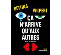 Ça n'arrive qu'aux autres