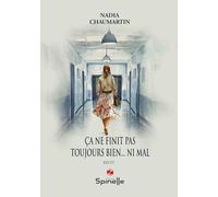 Ça ne finit pas toujours bien... ni mal