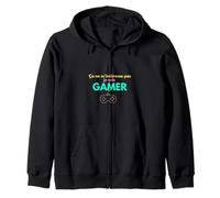 Ça ne m'intéresse Pas Je suis Gamer Sweat à Capuche