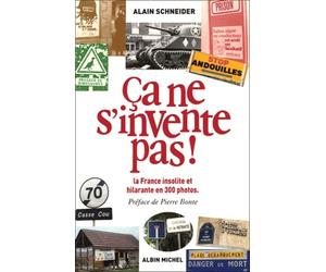 Ça ne s'invente pas !