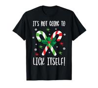 Ça ne va Pas se lécher Tout Seul à Noël T-Shirt