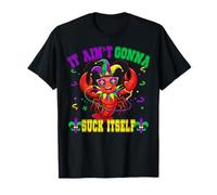 Ça ne va Pas se sucer Tout Seul Un drôle de Mardi Gras aux écrevisses de Carnaval T-Shirt