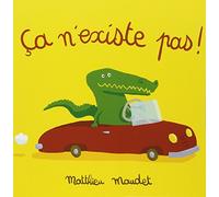 ça n'existe pas !