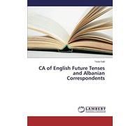 Ca Of English Future Tenses And Albanian Correspondents
