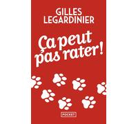 Ça peut pas rater ! - Gilles Legardinier - Pocket - Poche - Roman