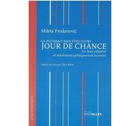 Ca Pourrait Bien Être Votre Jour de Chance