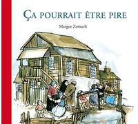 Ca pourrait être pire
