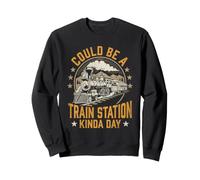 Ça Pourrait être Une sorte de Gare ferroviaire - Train Lover Railroad Sweatshirt