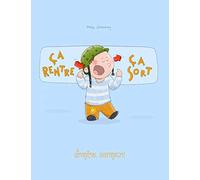Ça rentre, ça sort ! ເຂົ້າຫູຊ້າຍ, ອອກຫູຂວາ!: Un livre d'images pour les enfants (Edition bilingue français-lao/laotien)