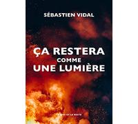 Ça restera comme une lumière
