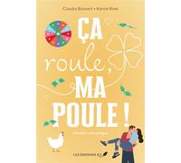 Ça roule, ma poule ! - Claudia Boisvert - Éditions J book (ePub) - Livre