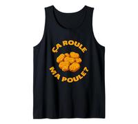 Ça Roule Ma Poule Humour Français Poulet et Nuggets Débardeur