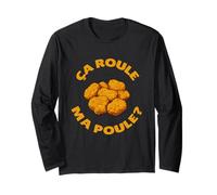 Ça Roule Ma Poule Humour Français Poulet et Nuggets Manche Longue
