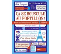Ça se bouscule au portillon ! - Dominique Lesbros - Parigramme Eds - broché - Méthode de langue