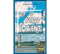 Ca se Corse à Lorient