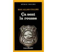 Ça sent la rousse - Max Allan Collins - Gallimard - Poche - Livre