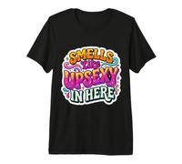 Ça Sent Le Sexy là-Dedans, Une Blague drôle de Citation Coquette T-Shirt Haut de Gamme