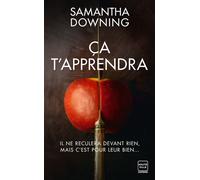 Ça t'apprendra - Samantha Downing - Hauteville - Poche - Roman