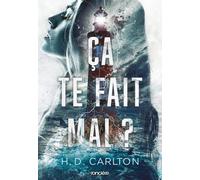 Ça Te Fait Mal ? - E-Book