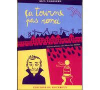 Ça tourne pas rond - Alex Cousseau - Rouergue - broché - Roman junior dès 9 ans