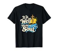 Ça va Bien avec Mon âme, hymne chrétien, Foi et réconfort T-Shirt