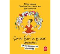 Ça va bien se passer, Simone ! Cahier d'exercices féministes - Titiou Lecoq - Lgf - Poche - Bande dessinée