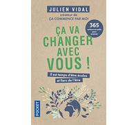 Ca va changer avec vous !
