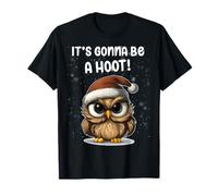 Ça va être Un Noël génial avec Grumpy Owl T-Shirt
