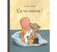 Ça va mieux ! Jeanne Ashbé (Auteur)