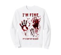 Ça va shirt Pas mon sang Éclaboussures sang Main Tache Sweatshirt