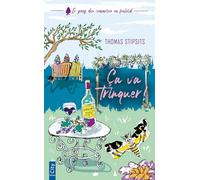 Ça va trinquer !: Le gang des commères au foulard T2