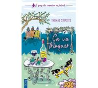 Ça va trinquer ! Le gang des commères au foulard T2 - Thomas Stipsits - City - Poche - Roman