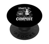 Ça y est, tu Vas dans Le Compost PopSockets PopGrip Adhésif