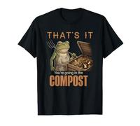 Ça y est, tu Vas dans Le Compost, Une drôle de Grenouille de Jardinage T-Shirt Graphique avec Valeur