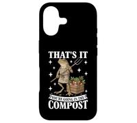 Ça y est, Vous Allez dans Le Compost, Un mème Amusant, Jardinage Coque pour iPhone 17