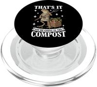 Ça y est, Vous Allez dans Le Compost, Un mème Amusant, Jardinage PopSockets PopGrip pour MagSafe