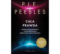 Cała prawda - P.J.E. Peebles (littérature, science et technique en polonais)