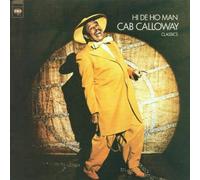 Cab Calloway - Hi De Ho Man