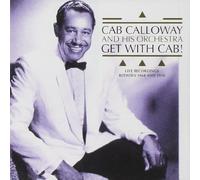 Cab Calloway & His Orchestra - Get With Cab