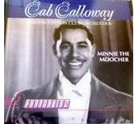 Cab Calloway - Minnie the Moocher [UK Import]