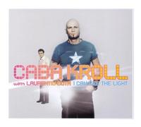 Caba Kroll - I Can See The Light