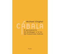 Cábala: El pensamiento de Heidegger a la luz del humanismo hebreo
