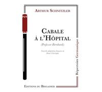 Cabale à l'hôpital