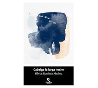 Cabalga la larga noche