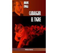 Cabalgar el Tigre