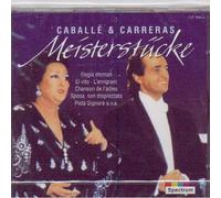 Caballe, Montserrat - Meisterstucke