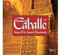 Montserrat Cabelle Songs of the Spanish Renaissance Volume 1 (CD) Album